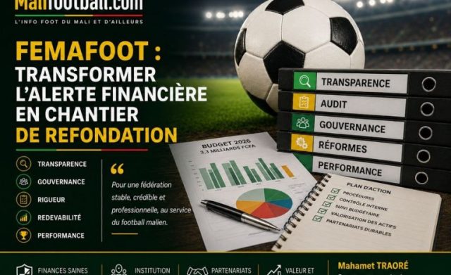 FEMAFOOT transformer l'alerte en chantier de refondation